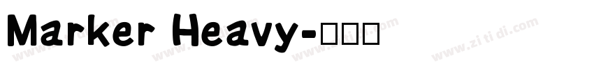 Marker Heavy字体转换
